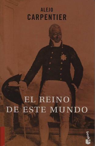 Rodrigo Vigo's review of El reino de este mundo