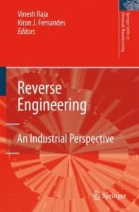 Reverse engineering : an industrial perspective. (Kindle Edition)