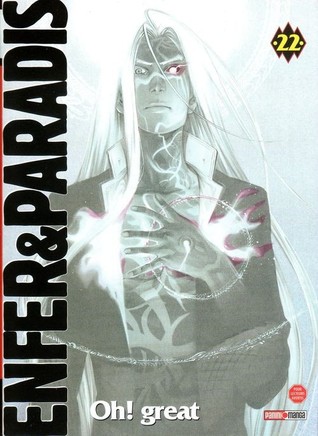 Enfer & Paradis, Tome 22 (Tenjho Tenge #22)