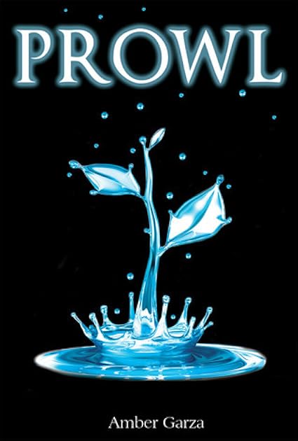 Prowl (Prowl Trilogy, #1)
