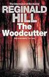 The Woodcutter by Reginald Hill