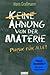 Ahnung Von Der Materie: Physik Für Alle