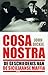 Cosa Nostra: de geschiedenis van de Siciliaanse maffia