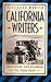 California Writers: Jack London, John Steinbeck, the Tough Guys