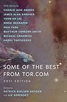 Some of the Best from Tor.com, 2011 edition by Patrick Nielsen Hayden