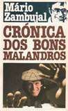 Crónica dos Bons Malandros by Mário Zambujal