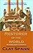 Restorer of the World (Roger Ward Trilogy Book 2)