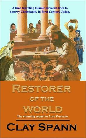 Restorer of the World (Roger Ward Trilogy Book 2)