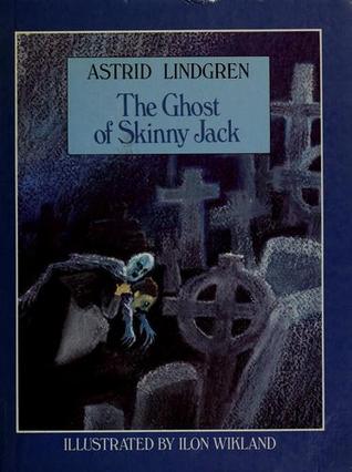The Ghost of Skinny Jack (Hardcover)