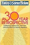 The Magazine of Fantasy and Science Fiction: A 30-year Retrospective