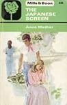 The Japanese Screen by Anne Mather