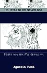 El diario de Simón Dor by Agustín Fest El diario de Simón Dor by Agustín Fest