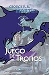 Juego de tronos by George R.R. Martin