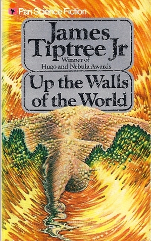Up the Walls of the World