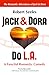 Jack & Dora Do L.A. (The Romantic Adventures of Jack & Dora)