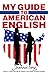 My Guide to American English
