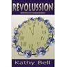Revolussion (Book Three: Infinion Trilogy)