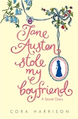Jane Austen Stole My Boyfriend (Jane Austen, #2)