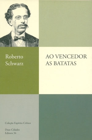 Ao vencedor as batatas (Paperback)