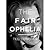 The Fair Ophelia by Ted Conover