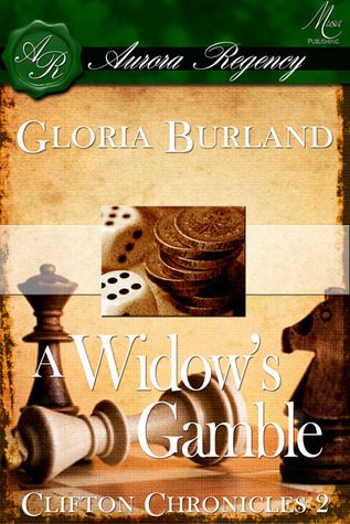 A Widow's Gamble (Clifton Chronicles #2)
