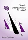 Classic Backgammon Revisited Classic Backgammon Revisited