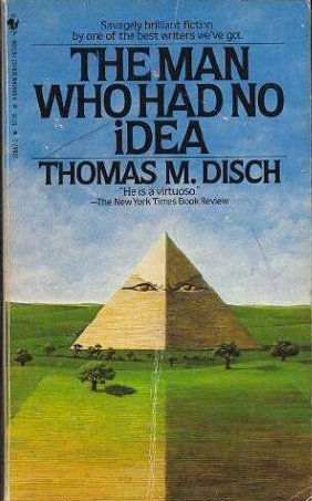 The Man Who Had No Idea (Paperback)