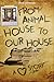 From Animal House to Our Ho...