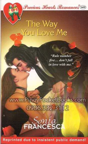 The  Way You Love Me (The Flower Collection)