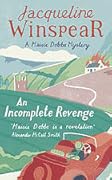 An Incomplete Revenge (Maisie Dobbs, #5)