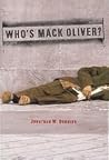 Who's Mack Oliver