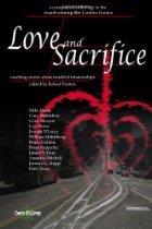 Love and Sacrifice: Touching Stories About Troubled Relationships
