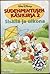 Sudenpentujen käsikirja 2: Sisällä ja ulkona