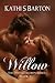 Willow by Kathi S. Barton