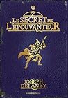 Le secret de l'épouvanteur by Joseph  Delaney