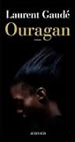 Ouragan by Laurent Gaudé