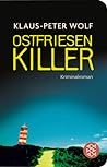 Ostfriesenkiller by Klaus-Peter Wolf