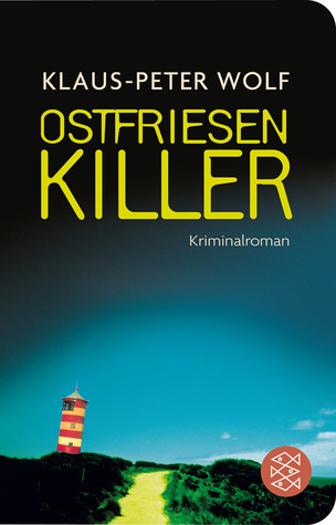 Ostfriesenkiller (Ann Kathrin Klaasen, #1)