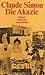 Die Akazie by Claude Simon Die Akazie by Claude Simon
