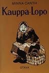 Kauppa-Lopo by Minna Canth