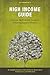 High Income Guide
