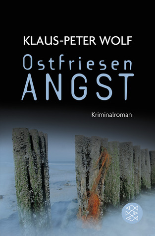 Ostfriesenangst (Ann Kathrin Klaasen, #6)