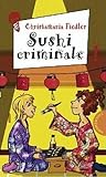 Sushi criminale