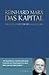 Das Kapital. Ein Plädoyer für den Menschen