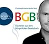 BGB: Das Beste aus dem Bürgerlichen Gesetzbuch BGB: Das Beste aus dem Bürgerlichen Gesetzbuch
