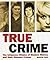 True Crime by Martin Fido