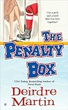 The Penalty Box by Deirdre Martin The Penalty Box by Deirdre Martin