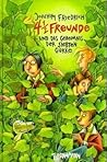 4 1/2 Freunde und das Geheimnis der siebten Gurke (4 1/2 Freunde #6)