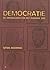 Democratie: De grondslagen van het moderne idee