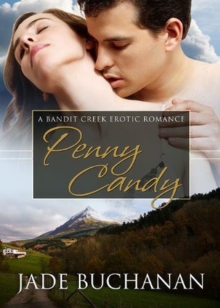 Penny Candy (Bandit Creek #3)
